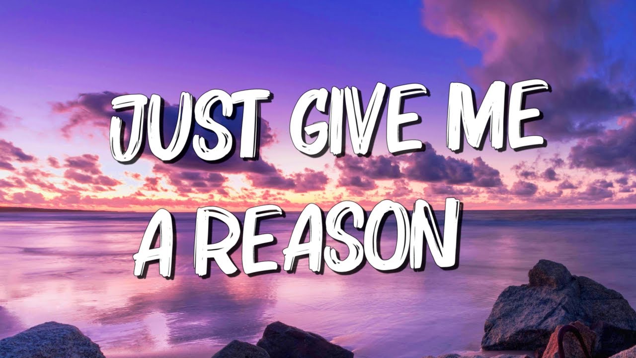 Just Give Me A Reason - Pink ft. Nate RuessAdele (Mix Lyrics)