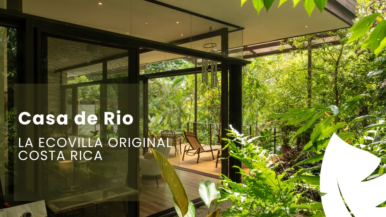 UP FOR SALE: Casa Rio at La Ecovilla in Costa Rica
