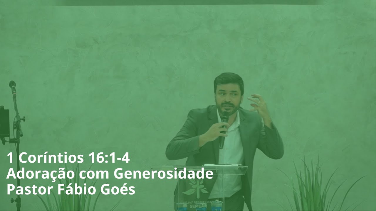 11/01/2026 | Adoração com Generosidade | 1 Coríntios 16:1-4