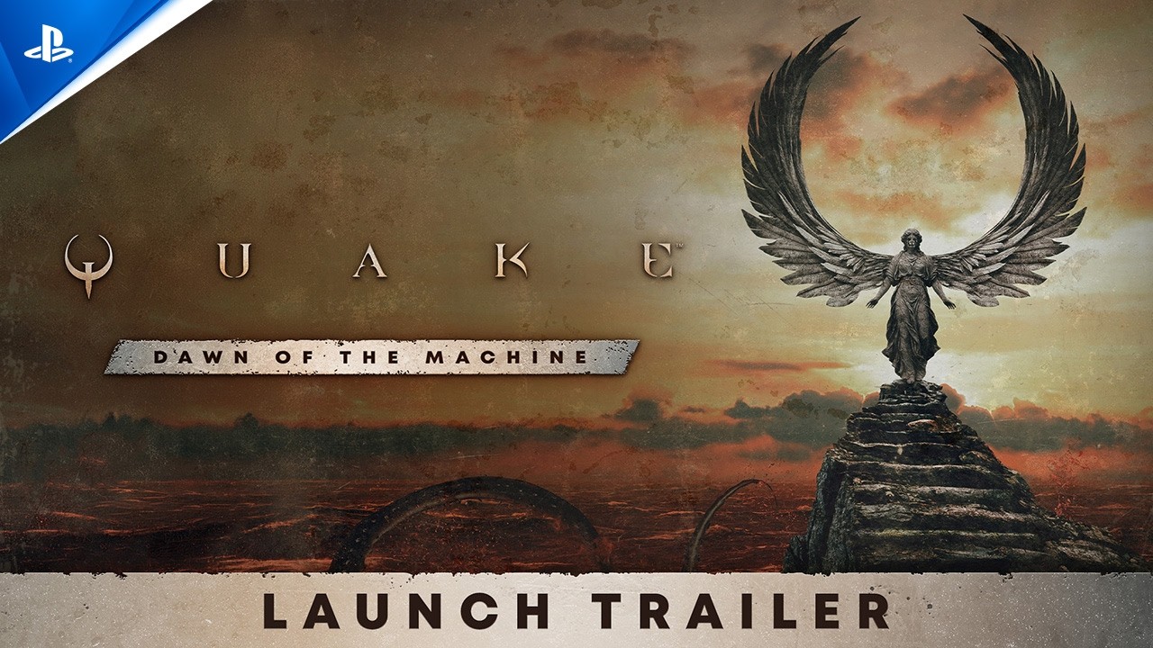 Quake: Dawn of the Machine - Launch Trailer | PS5 & PS4 Games