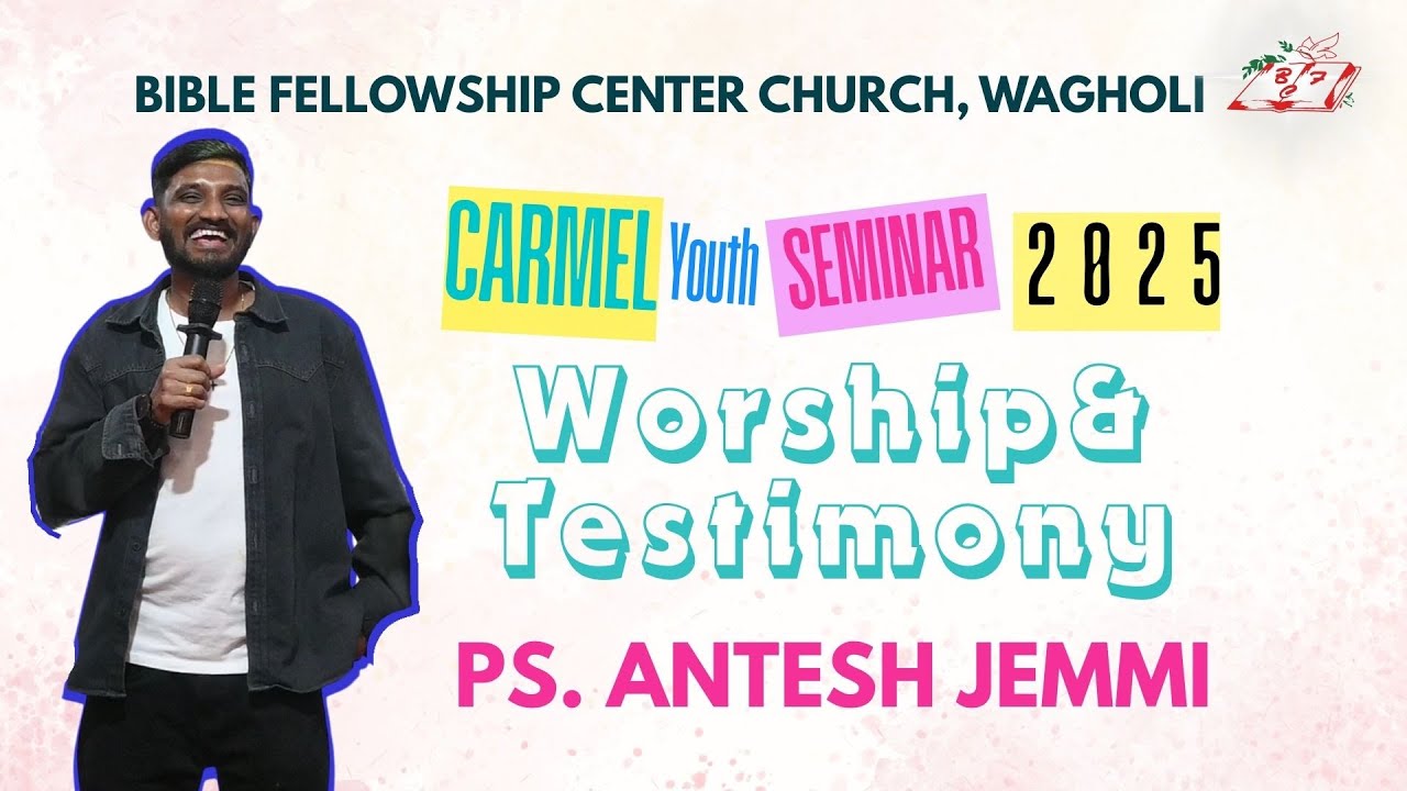 Pas Antesh Jemmi Session | Carmel Youth Seminar 2025