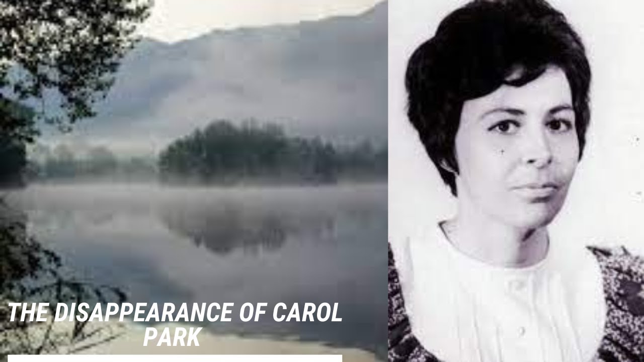 The Lady in the Lake - The Disappearance of Carol Park
