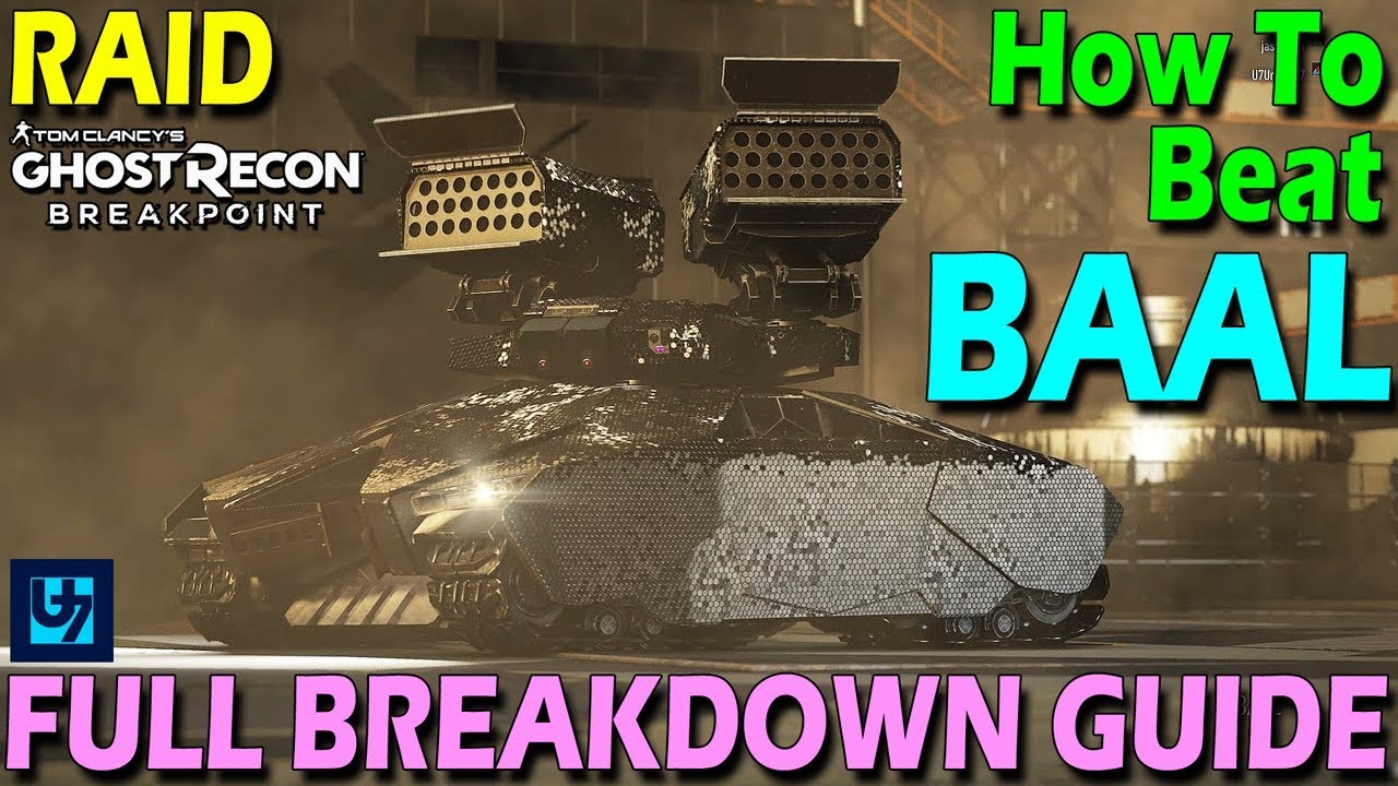 How To Beat BAAL Full Breakdown Guide - Ghost Recon Breakpoint