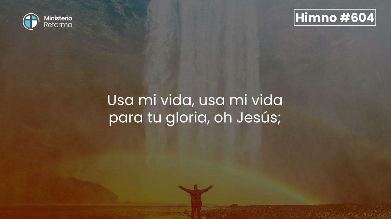 HIMNO #604 - USA MI VIDA