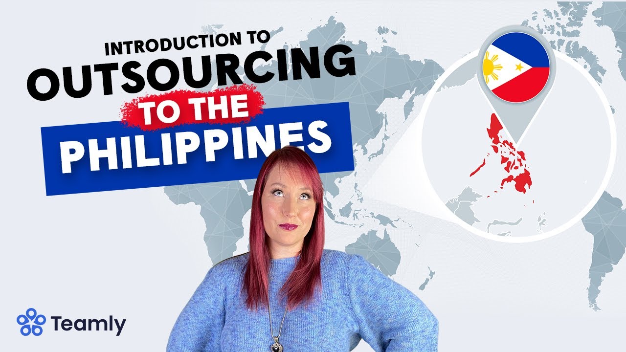 The Benefits of Outsourcing to the Philippines [7 Reasons Why Outsourcing to the Philippines]
