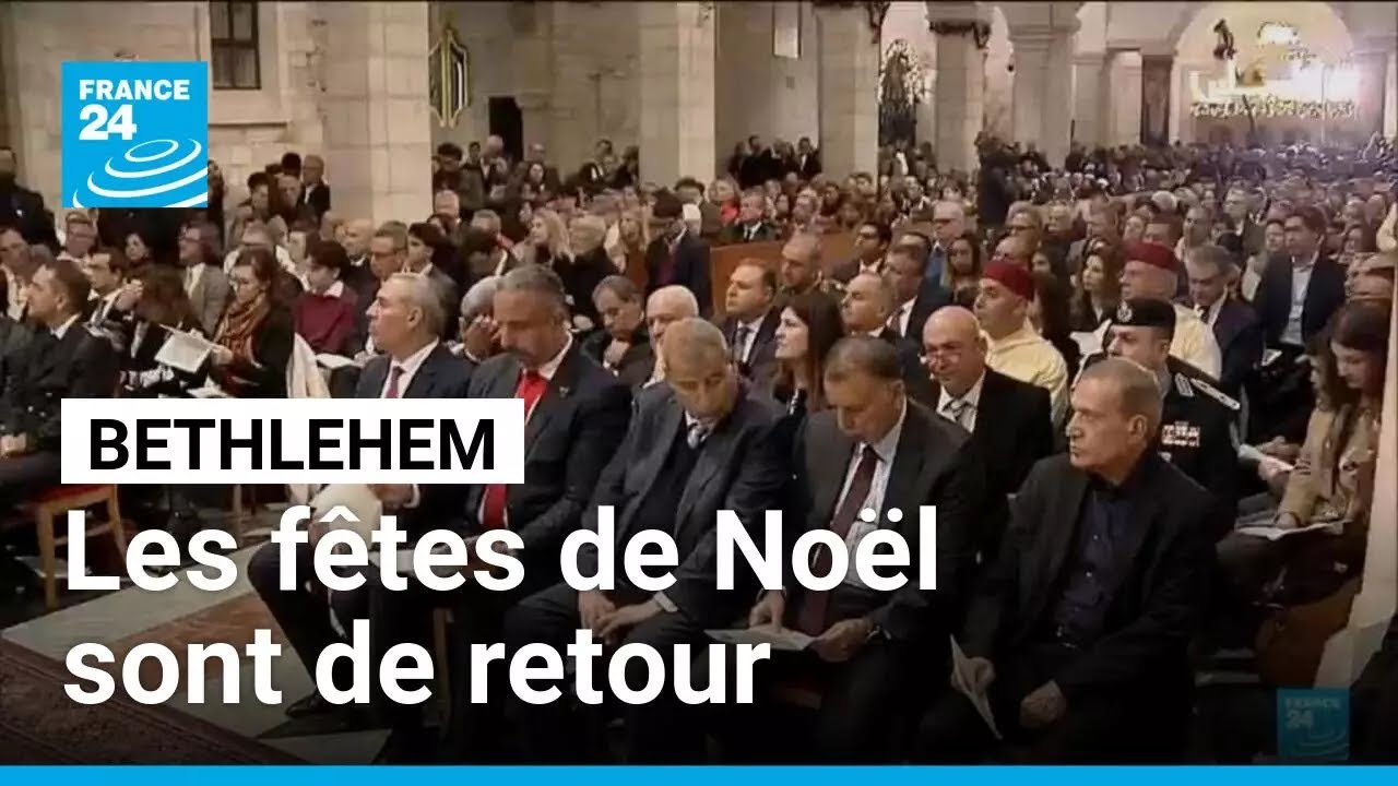 Bethl&eacute;em f&ecirc;te son premier No&euml;l depuis le d&eacute;but de la guerre &agrave; Gaza &bull; FRANCE 24