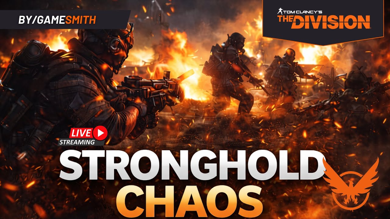 4 Agents vs Strongholds | Division 2 LIVE Stream
