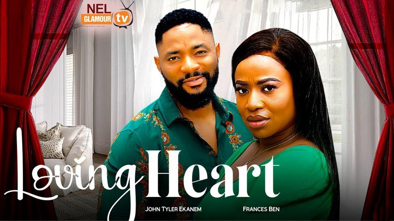 LOVING HEART - John Ekanem, Frances Ben, Favour Ben - 2025 Latest Nigerian Nollywood Movie #love