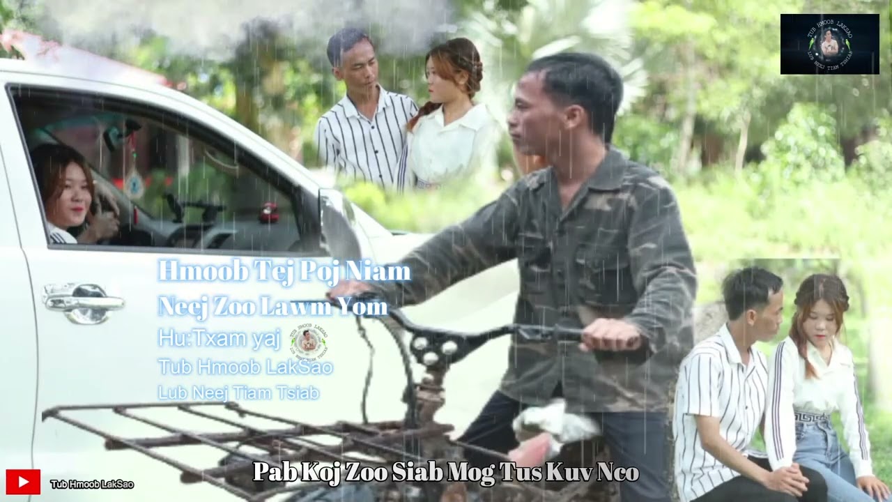 Hmoob Tej Poj Niam Neej Zoo Lawm Yom - Txam yaj