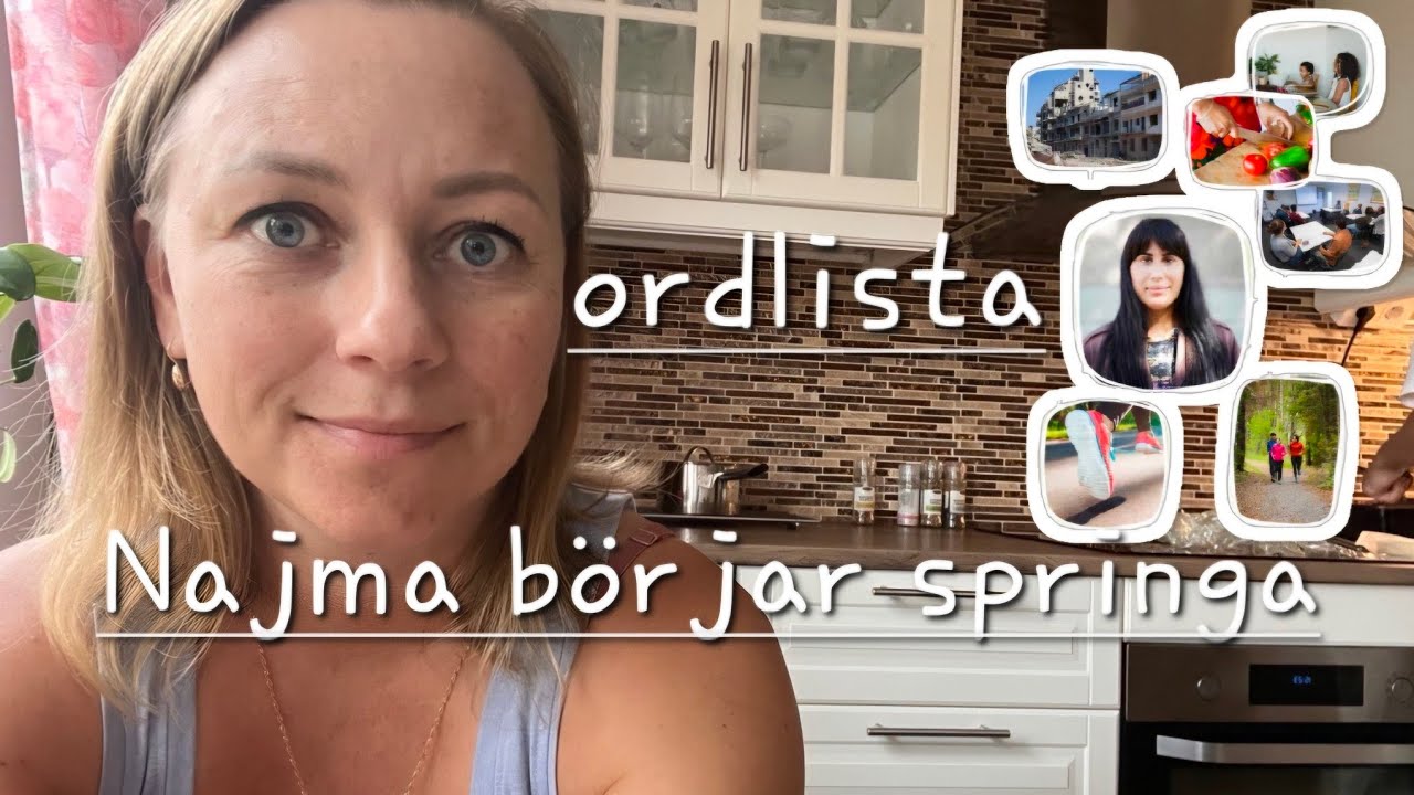 SFI kurs B - Ordlista Najma börjar springa