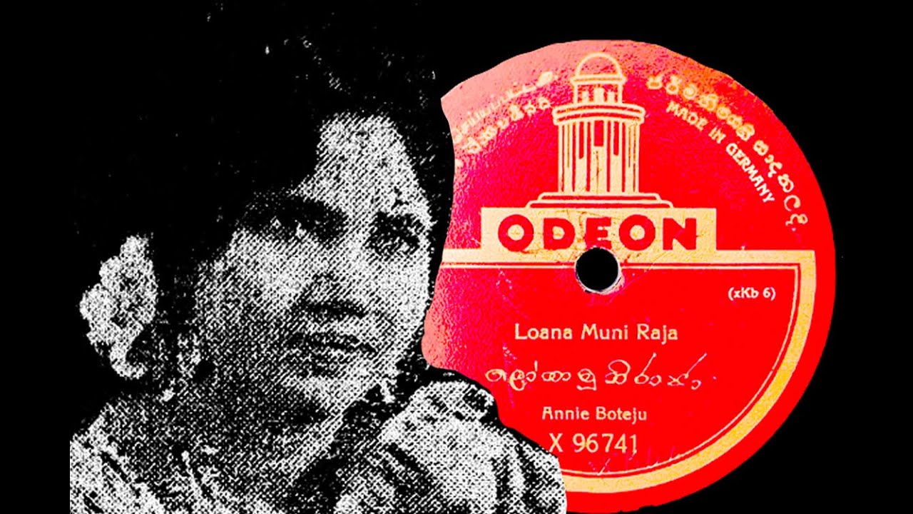 Annie Boteju ~ Lona Muni Rajage (1927)