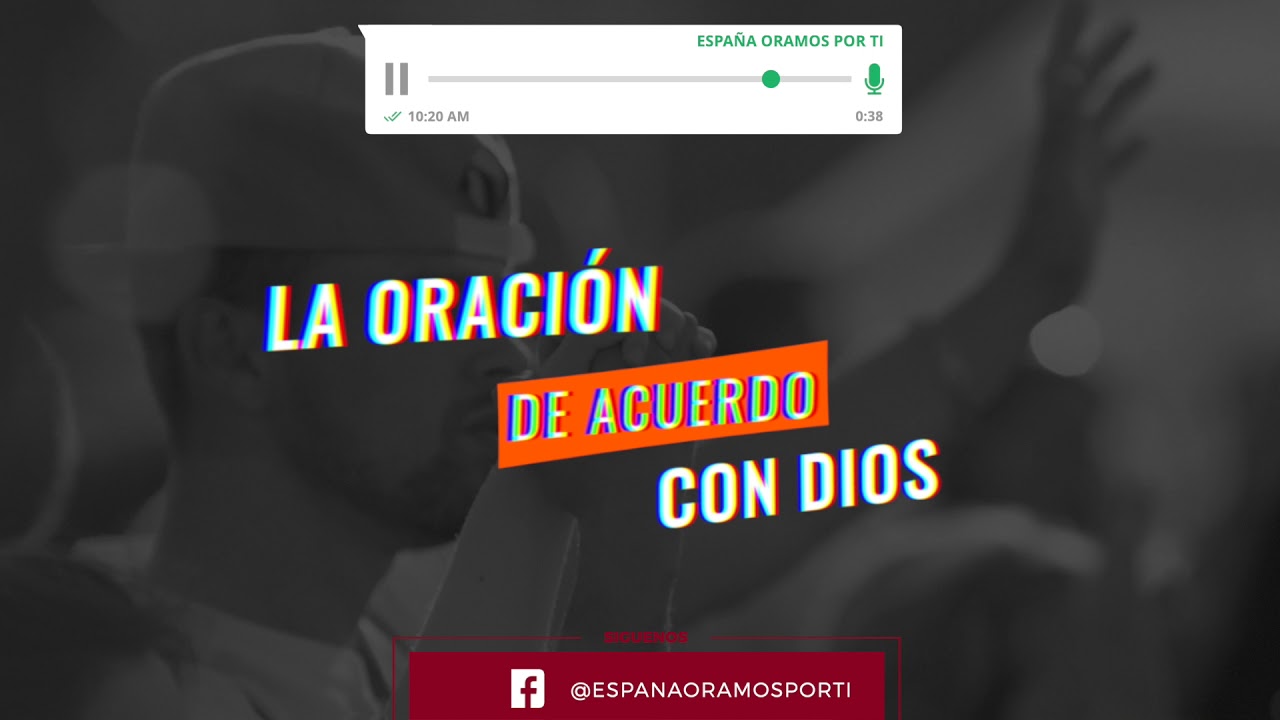ESPA&Ntilde;A ORAMOS POR TI - 2019