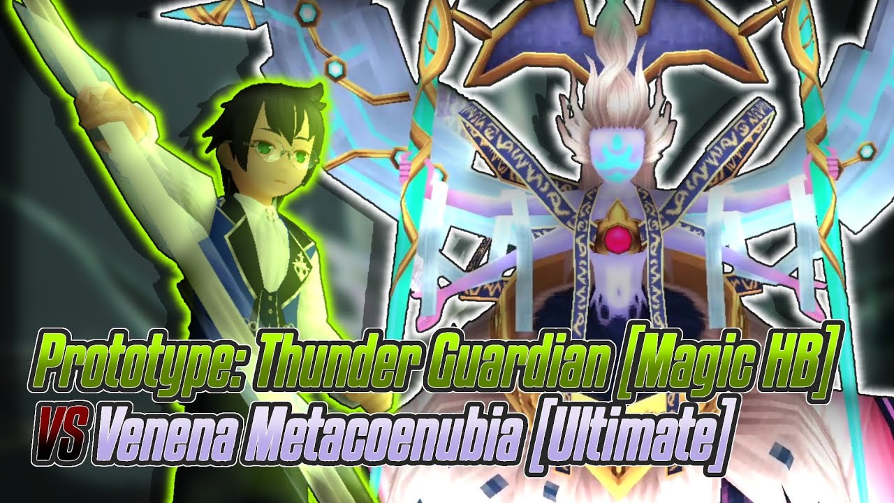 Toram Online | Prototype: Thunder Guardian [Magic HB] VS Venena Metacoenubia [Ultimate Difficulty]