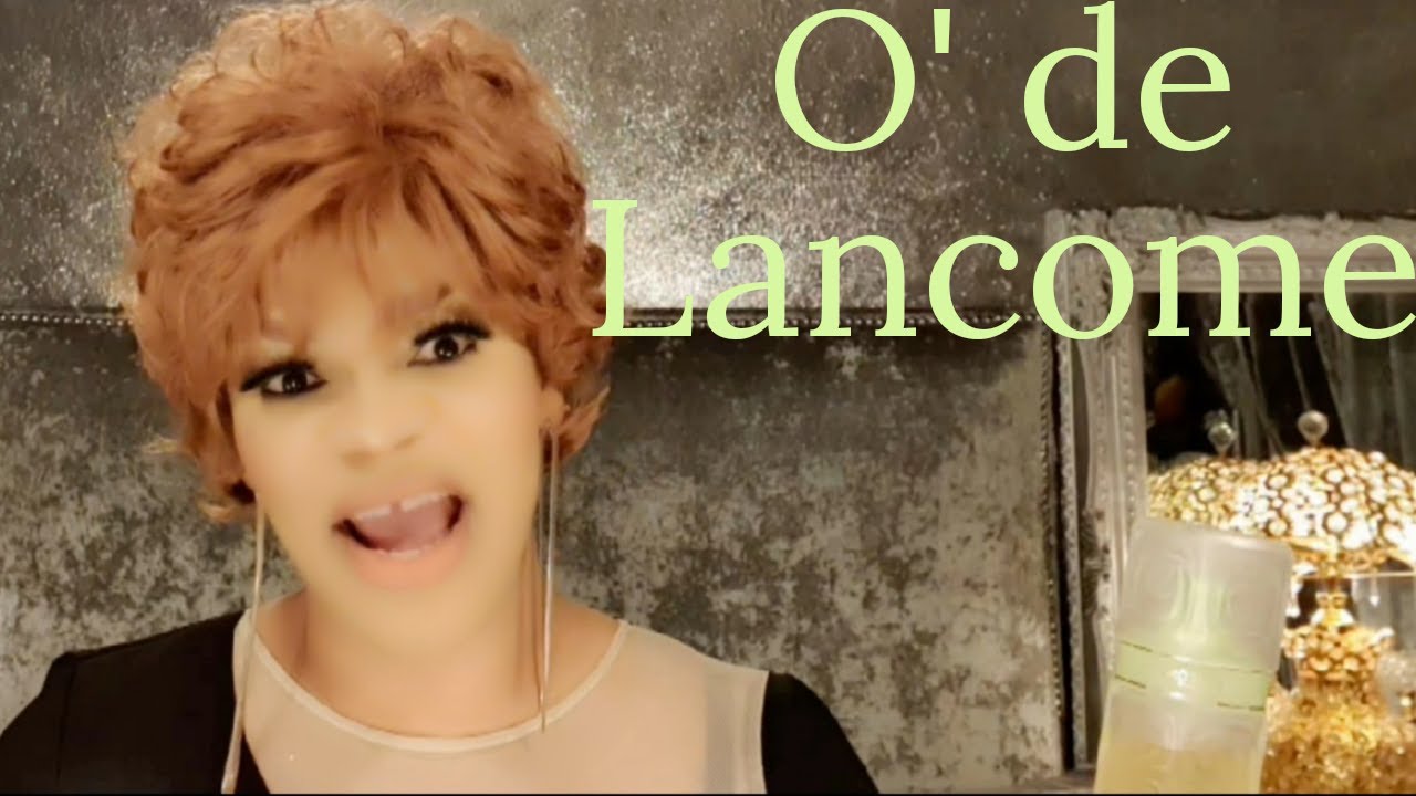 O De Lancome Parfum Review || LAVISH V