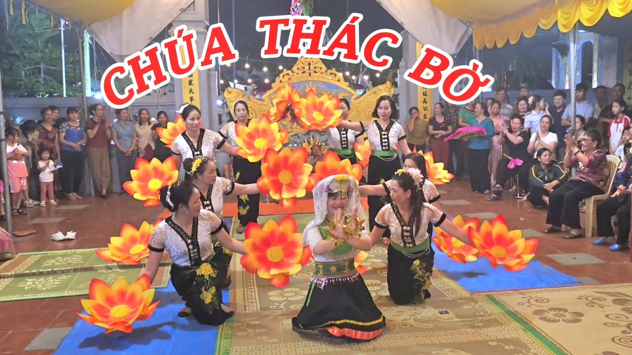 Múa  văn  - Chúa Thác Bờ