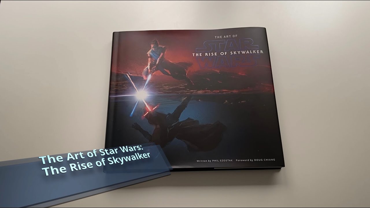 The Art of Star Wars: The Rise of Skywalker