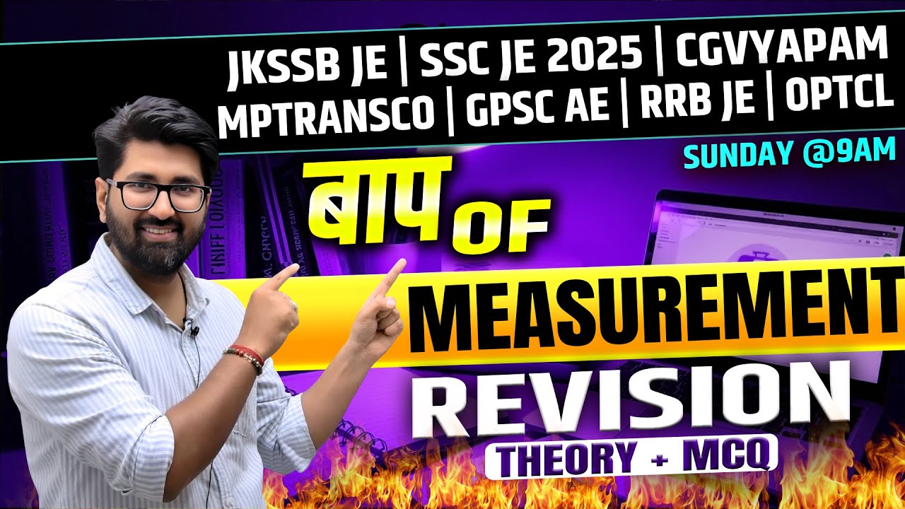 MEASUREMENT ONE SHOT REVISION by Ravindra sir | JKSSB JE | MPTRANSCO JE AE | SSC JE | RRB JE | OPTCL