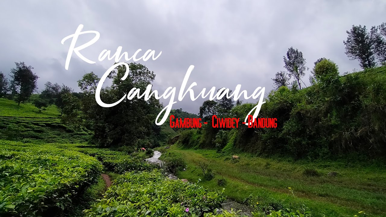 Ranca Cangkuang Camping Ground | Ciwidey Bandung | Gunlar Channel