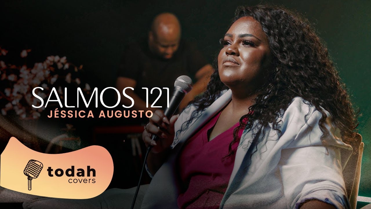 Jéssica Augusto | Salmos 121 [Cover Coral Resgate]