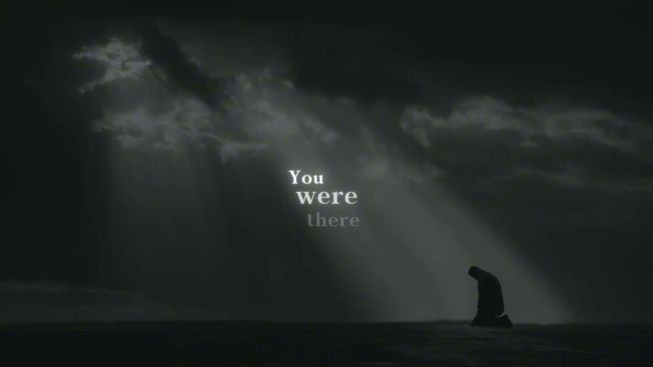 GOD You Were There