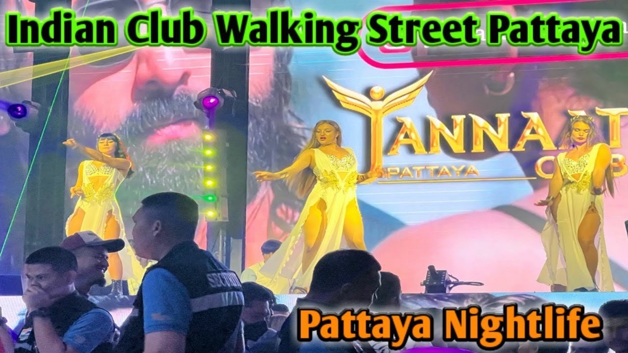 Indian Night Clubs In Walking Street Pattaya | Indian Clubs  #pattayatrip #walkingstreetpattaya