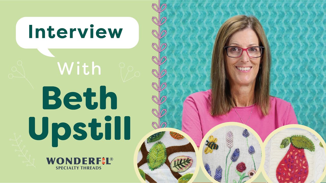 Beth Upstill on Embroidery & Her Book Garden of Embroidered Bugs | A WonderFil Interview