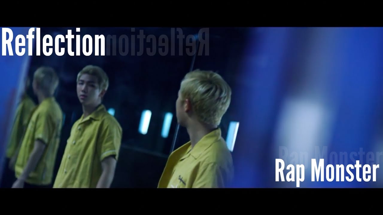 Reflection MV - BTS Rap Monster (Fanmade)