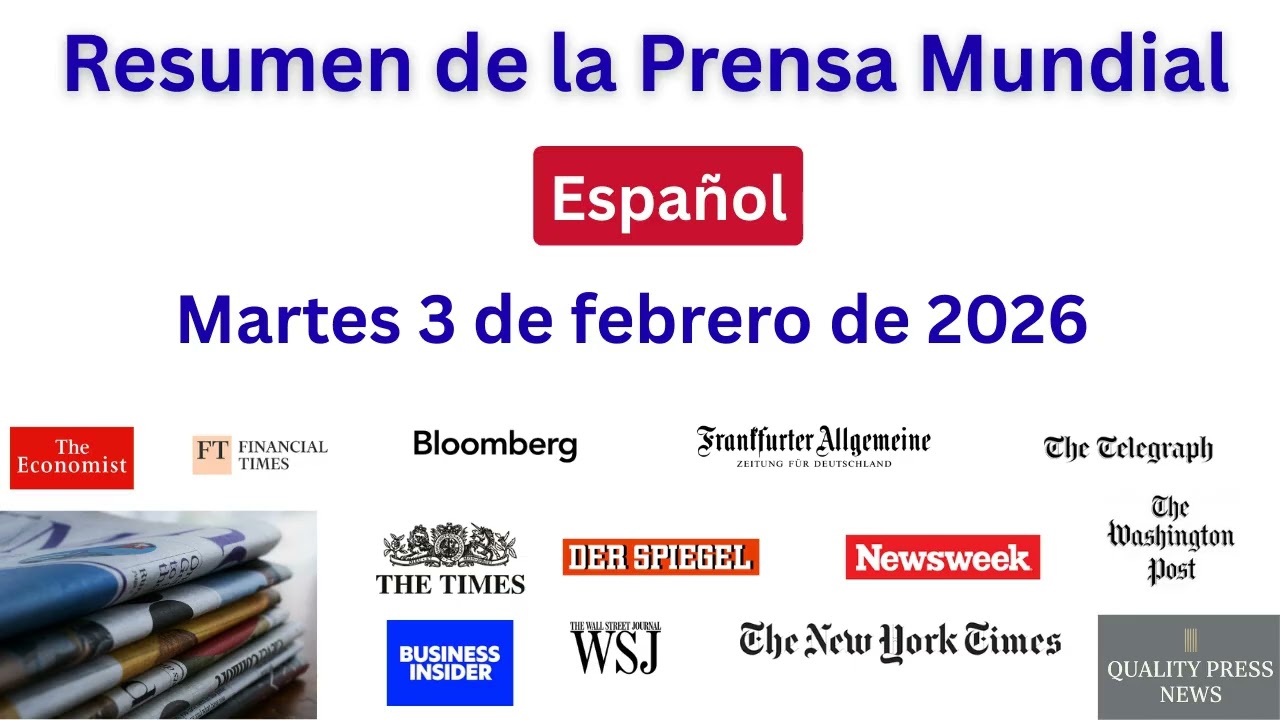Noticias de la Prensa Internacional 📰 ｜ 3 de febrero de 2026, martes