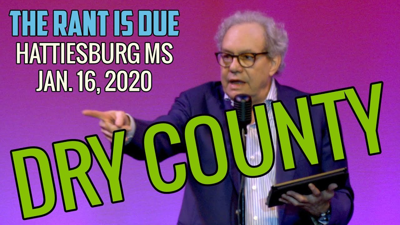 Lewis Black | 1/16/20 Hattiesburg MS: Living in a Dry County