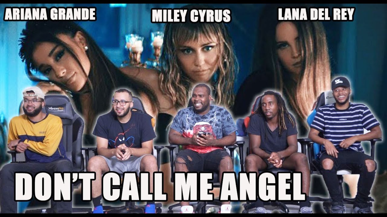 Ariana Grande, Miley Cyrus, Lana Del Rey - Don’t Call Me Angel Reaction/Review