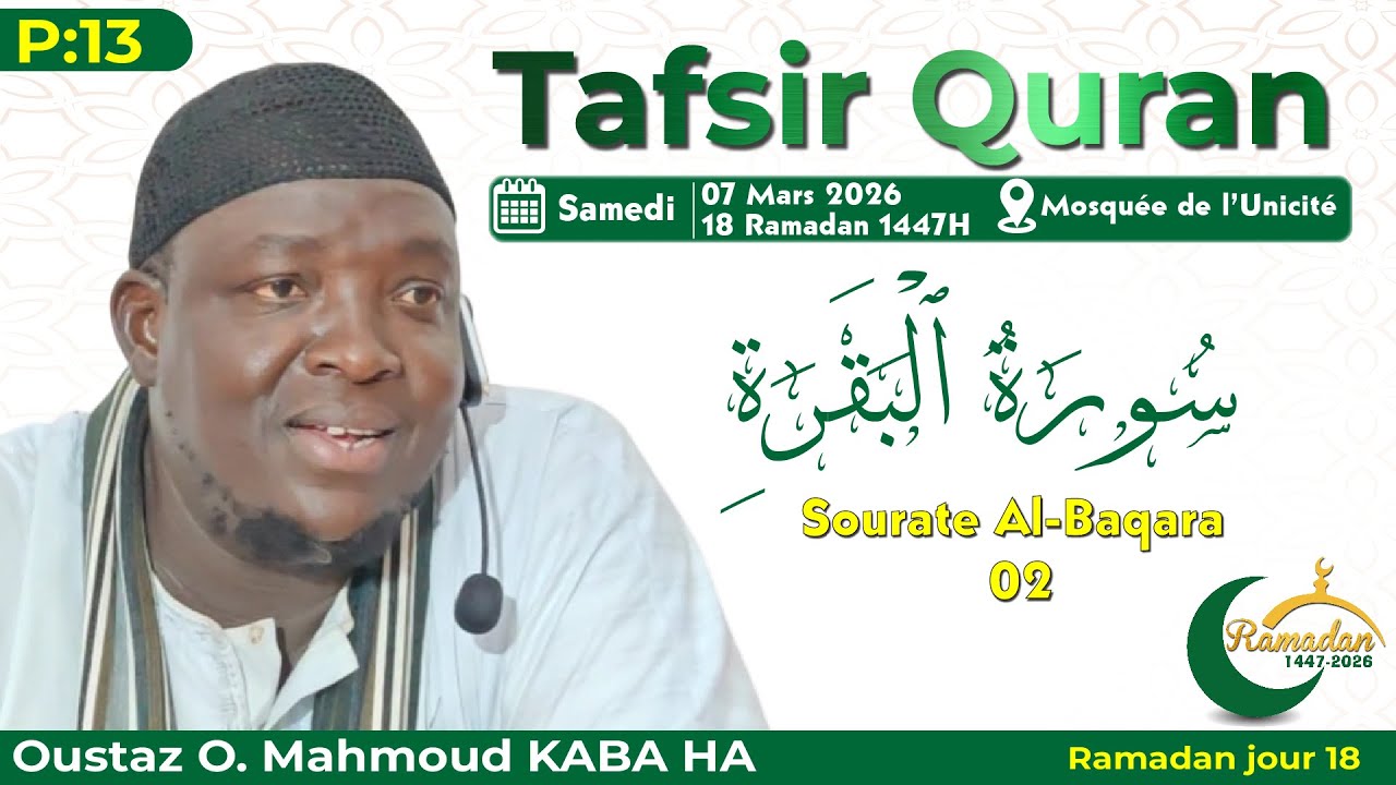 ⭕En DIRECT Tafsir Ramadan jour 18 : Sourate Al-Baqara 02 || Oustaz O. Mahmoud KABA HA