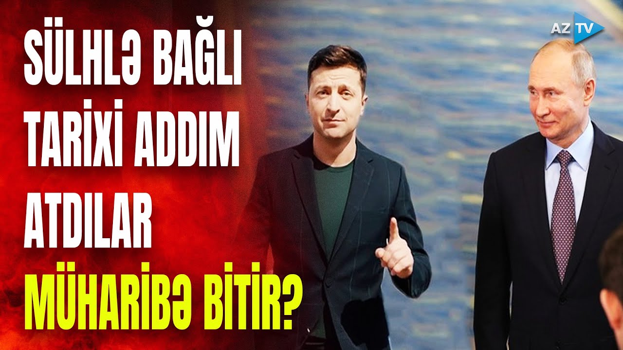 Rusiya ilə Ukrayna arasında TARİXİ GÜN: bununla bağlı RAZILAŞDILAR - Peskovdan MÜHÜM AÇIQLAMALAR