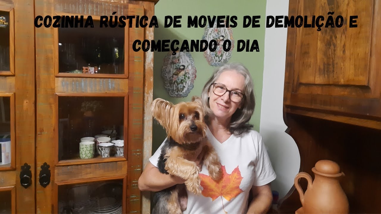 TOUR NA MINHA COZINHA RÚSTICA DE MÓVEIS DE DEMOLIÇÃO E COMEÇANDO MEU DIA