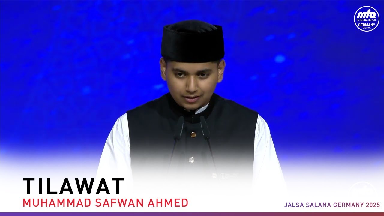 Tilawat | Sitzung Samstagmorgen | Jalsa Salana Deutschland 2025