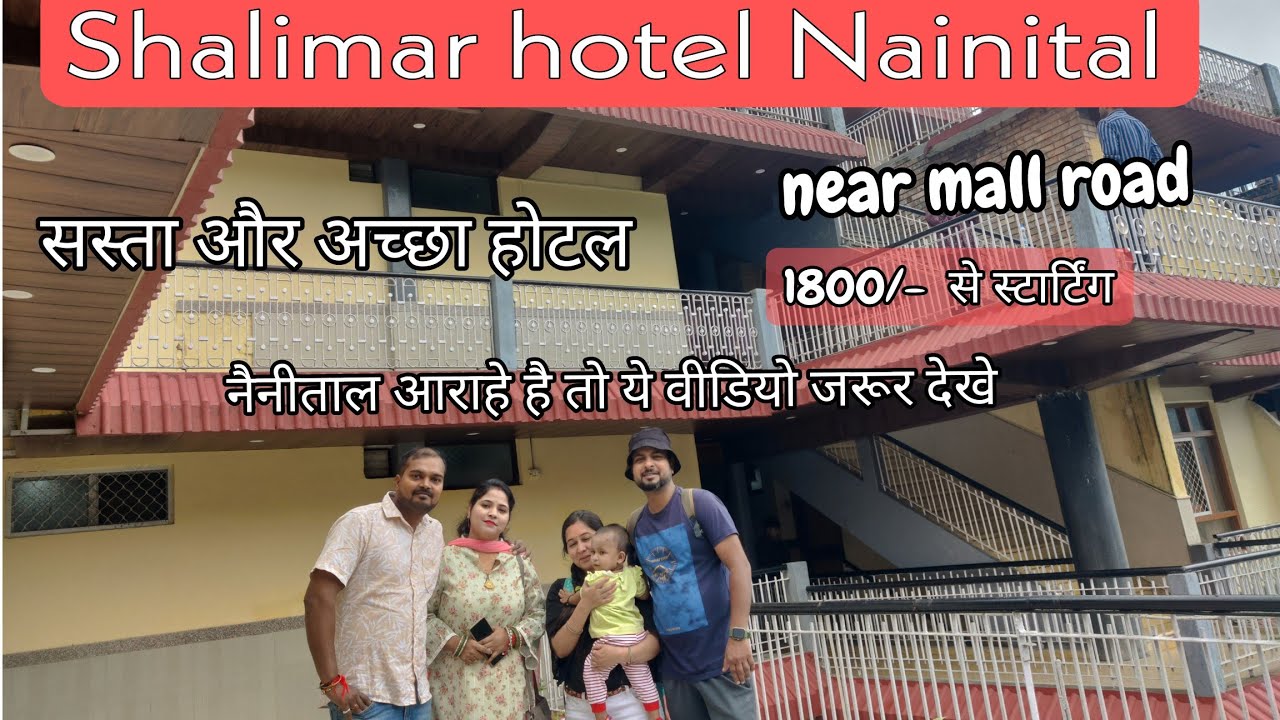 best hotel in Nainital | best budget hotel in Nainital | near mall road 