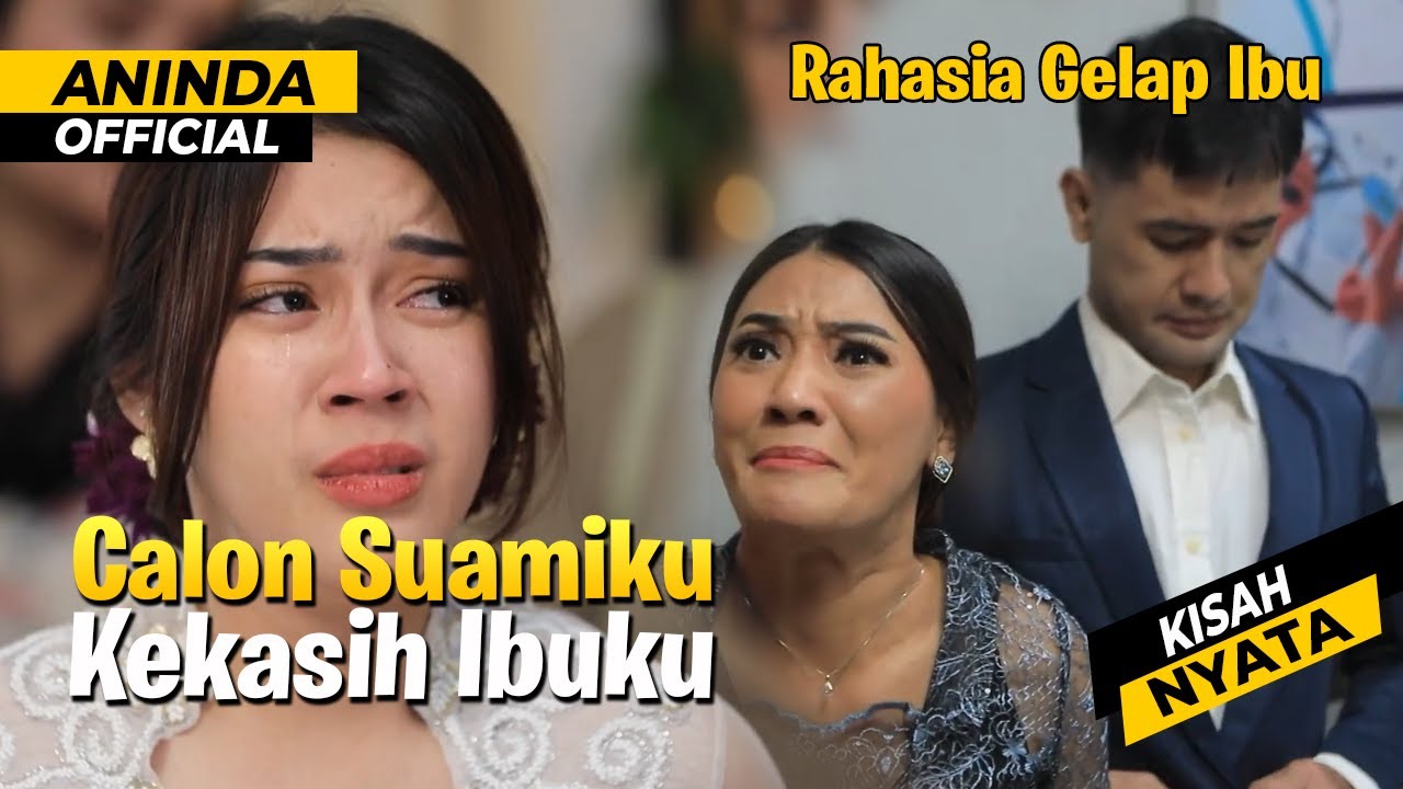Terjebak Cinta Terlarang: Calon Suamiku Lebih Memilih Ibuku | Dibalik Hikmah