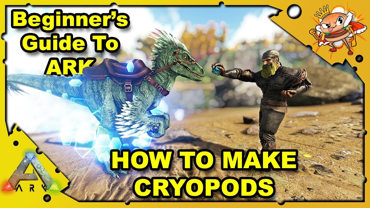 How to Get Started in ARK - A Beginners Guide - How To Make Cryopods - Ark: Survival Evolved [S4E10]