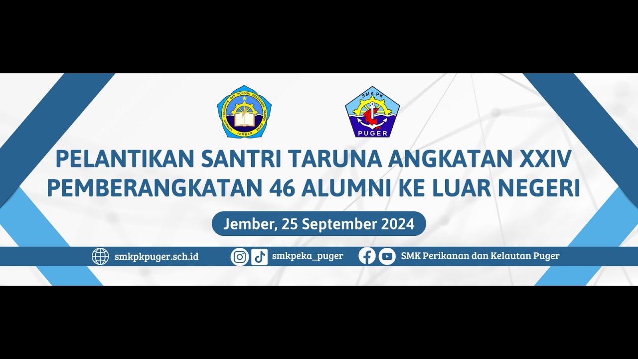 PELANTIKAN SANTRI TARUNA ANGKATAN XXIV DAN PEMBERANGKATAN ALUMNI KE LUAR NEGERI
