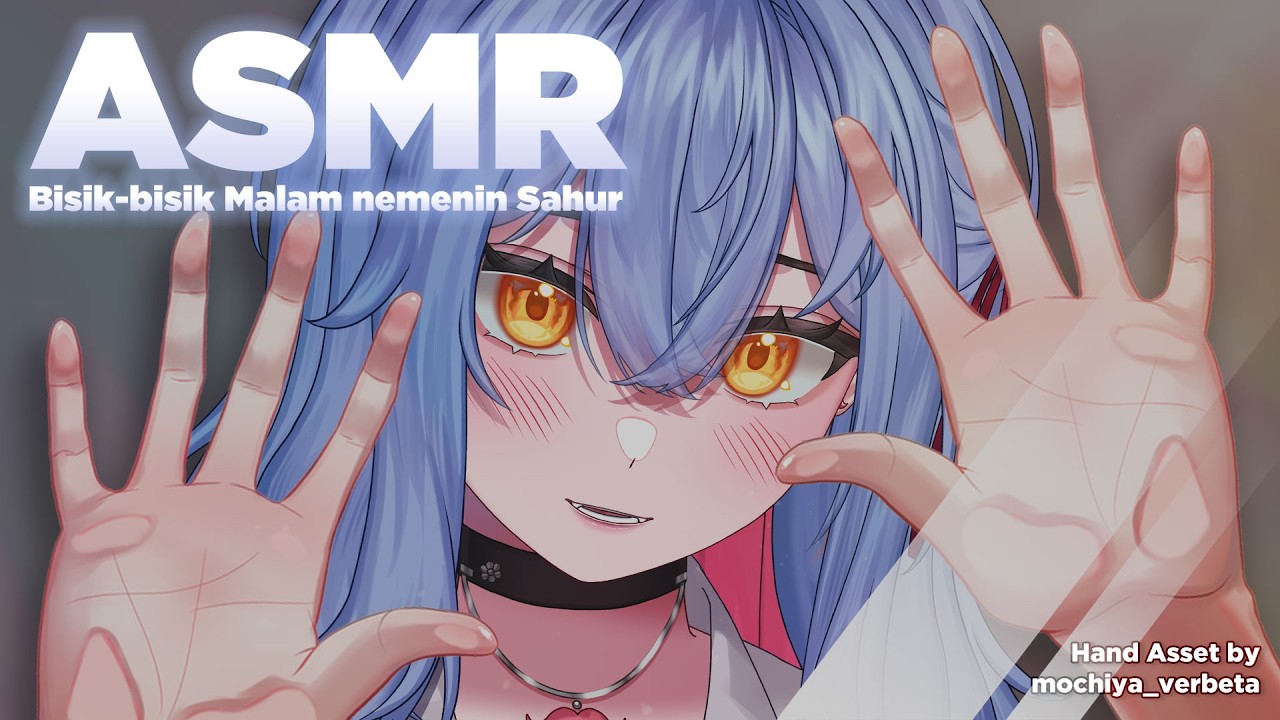 【ASMR】Cewek soft spoken bisikin kamu manja~ (Ear Cleaning, Soft Whispers) 【Stream VOD】