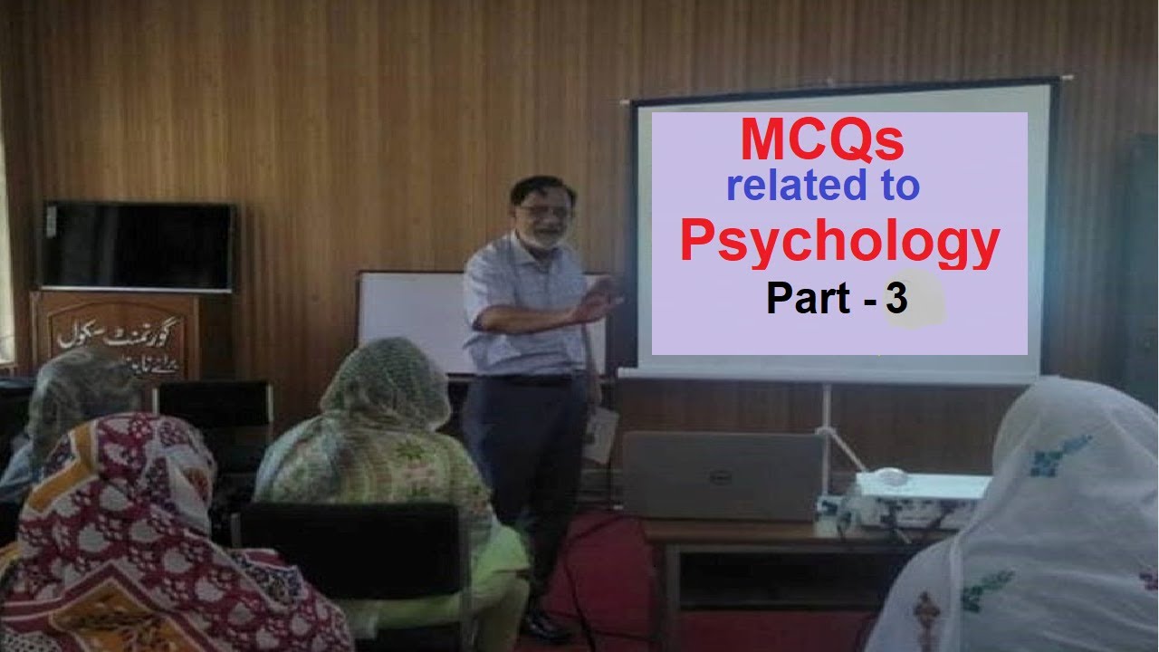 MCQs about Psychology - Part 3