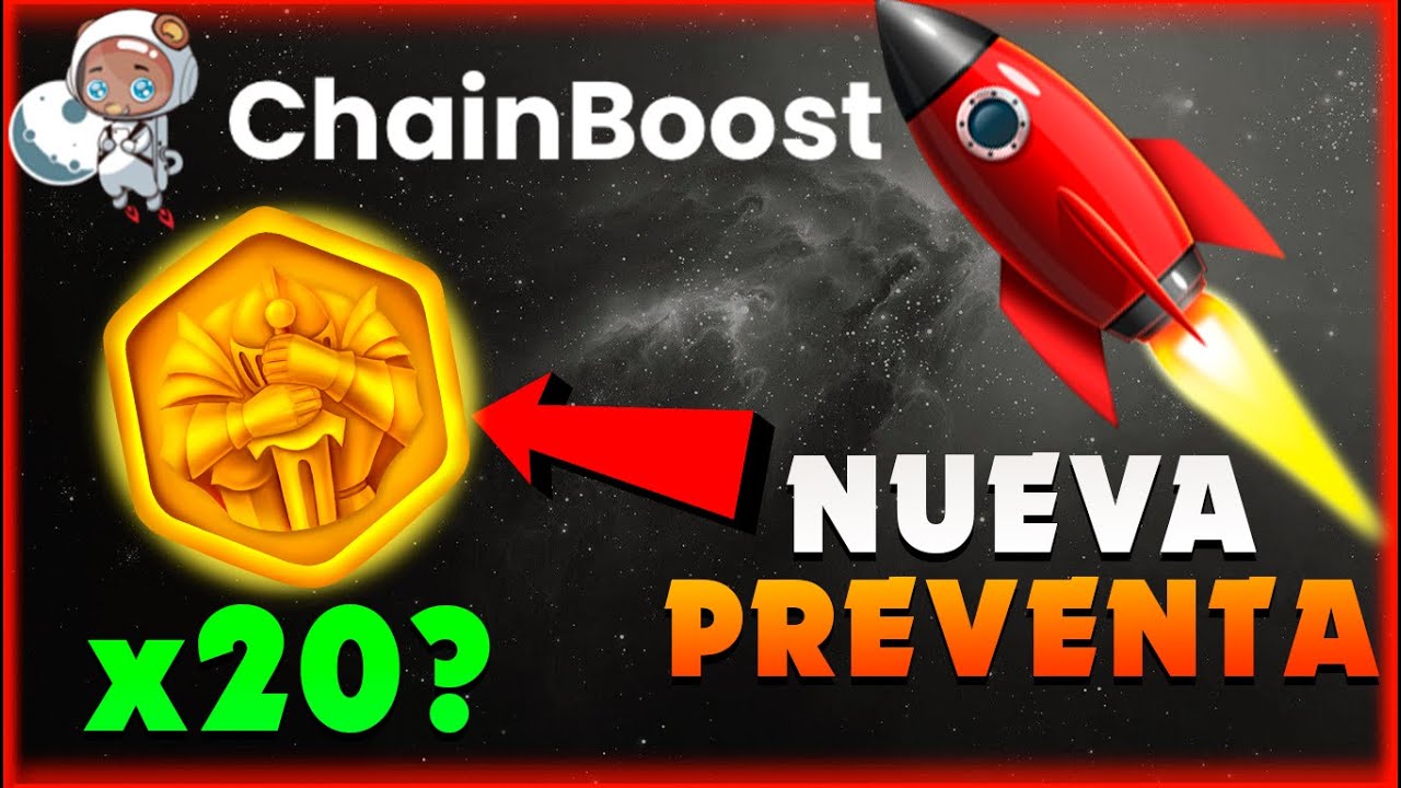ChainBoost 🚀 Launchpad de IDOs! + PREVENTA de Forest Knight!! 💎