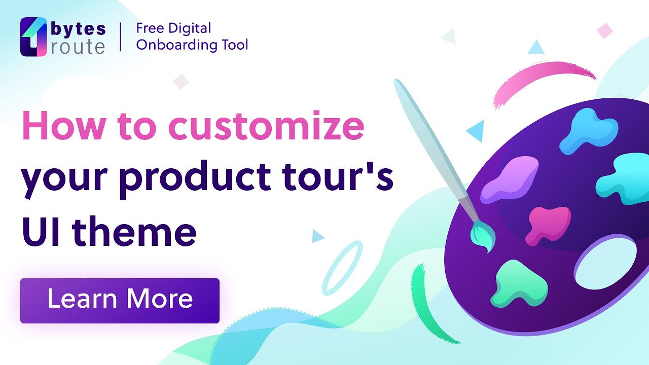 Digital Onboarding | How to customize your product tour's UI theme