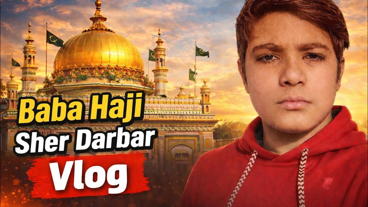 Baba Haji Sher Muhammad Dewaan | Baba Haji Sher Darbar  Vlog || BABA TEAM 303 ||