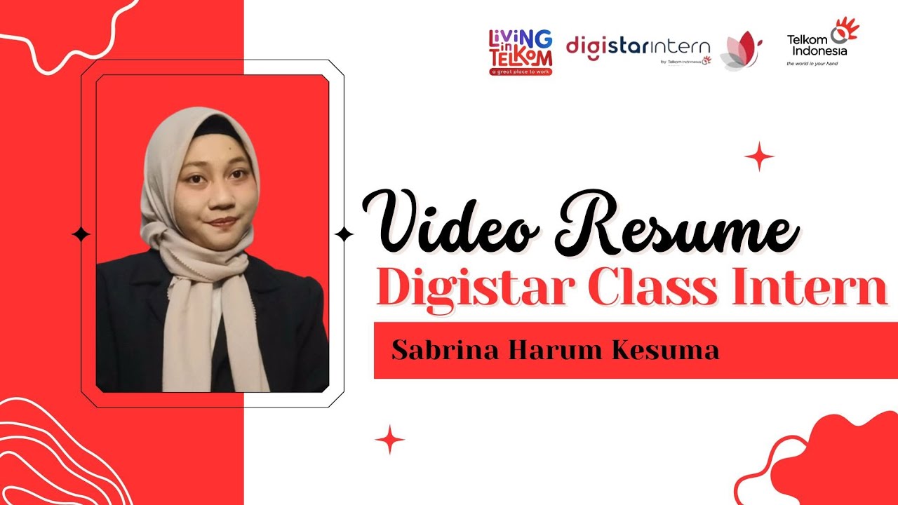 My Journey | Video Resume Digistar Class Internship Telkom Indonesia | Sabrina Harum Kesuma