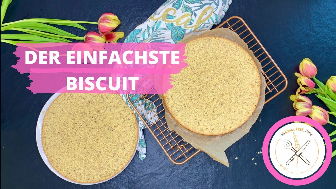 Biskuitboden Grundrezept - gelingsicher und glutenfrei - Biskuit Rezept