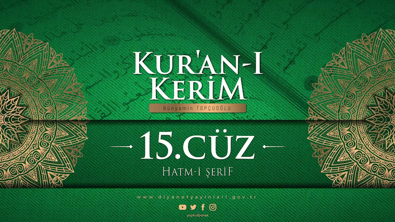 HATM-İ ŞERİF 15.CÜZ - Bünyamin TOPÇUOĞLU