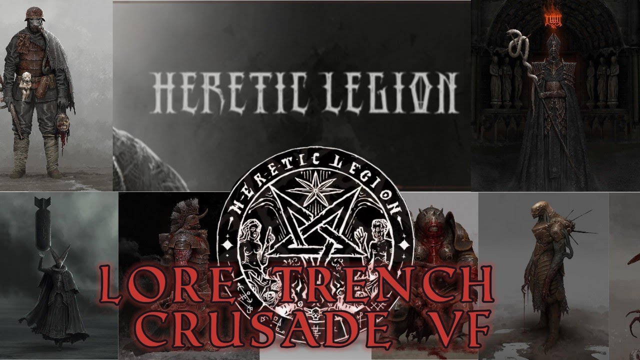 Trench Crusade: Lore Heretic Legion #trenchcrusade