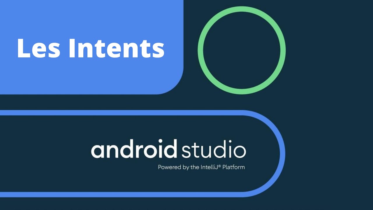 Tuto Android Fr #4 : Les Intents