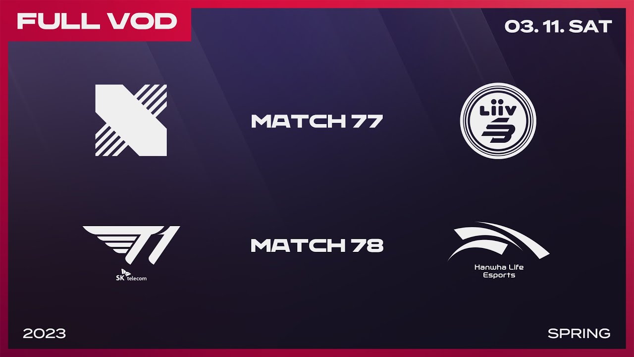 DRX vs LSB - T1 vs HLE | 2023 LCK Spring Split