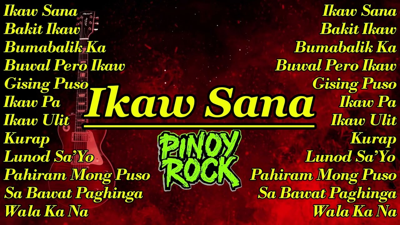 IKAW SANA |  PINOY ROCK MUSIC STUDIO - BEST PINOY ROCK  PLAYLIST 2026 🤟🎸